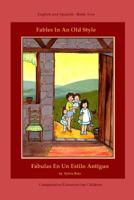 Fables in an Old Style, Book Two 0692525076 Book Cover