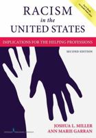 Racism in the United States: Implications for the Helping Professions 0495004758 Book Cover