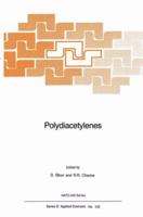 Polydiacetylenes: Synthesis, Structure and Electronic Properties (NATO Science Series E: (closed)) 9024732514 Book Cover