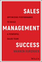 Achieve Sales Manager Success with 8 Turbo-Charged Strategies: Lead Your Sales Team to Sustained Peak Performance 1119575923 Book Cover