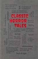 Classic Horror Tales 1626869723 Book Cover