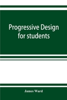 Progressive design for students 1176331132 Book Cover