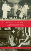 Foreign Exchange: Counterculture behind the Walls of St. Hilda's School for Girls, 1929-1937 1611460042 Book Cover