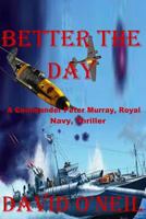 Better The Day 0615862527 Book Cover