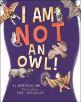 I am NOT an OWL 1922800910 Book Cover