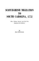 Scotch-Irish Migration to South Carolina, 1772: (Rev. William Martin and His Five Shiploads of Settlers 0806348321 Book Cover