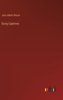 Song Captives 3385402328 Book Cover