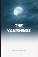 The Vanishings: Suspense Thriller B094LDCKMM Book Cover