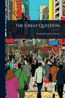 The Great Question 102484398X Book Cover