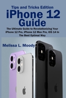 iPhone 12 Guide 1954634579 Book Cover