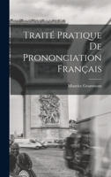 Trait� pratique de prononciation fran�ais 1019254319 Book Cover