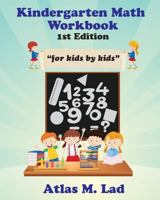 Kindergarten Math Workbook: For Kids by Kids 1723168815 Book Cover