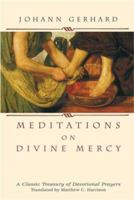 Meditations on Divine Mercy: A Classic Treasury of Devotional Prayers 0758603878 Book Cover