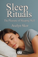 Sleep Rituals: Sleep Rituals 659854615X Book Cover
