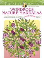 Creative Haven Wondrous Nature Mandalas: A Coloring Book with a Hidden Picture Twist 0486807487 Book Cover