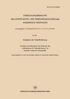 Aufgaben Der Talentforderung: Vortrage Und Diskussionen Der Konferenz Des Arbeitskreises Fur Talentaktivierung Im Deutschen Institut Fur Talentstudien 3663035255 Book Cover