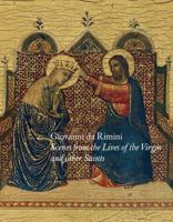 Giovanni da Rimini: Scenes from the Lives of the Virgin and Other Saints 1857096223 Book Cover