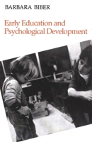 Early Education and Psychological Development B000OSDS8O Book Cover
