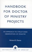 Handbook for Doctor of Ministry Projects 0819137642 Book Cover