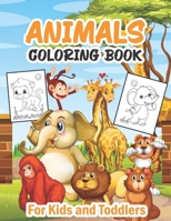 Animals Coloring Book For Kids and Toddlers: Awesome Unique Animal Coloring Book for Kids and Toddlers a Perfect Gift for Christmas and New Year B08NDRBQ43 Book Cover