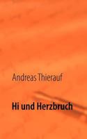 Hi und Herzbruch 3844807187 Book Cover