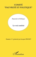 Pauvreté et politique: Le vrai combat (French Edition) 2738431666 Book Cover