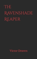 The Ravenshade Reaper B0CPSLJQMQ Book Cover