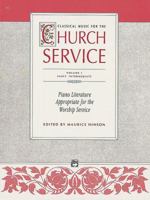 Classical Music for the Church Service, Vol 1 0739013858 Book Cover