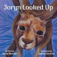 Joryn Looked Up 1480839558 Book Cover