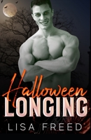 Halloween Longing: A Sweet and Steamy Zombie Romance B0CL8TJH82 Book Cover
