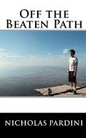 Off the Beaten Path 1451584644 Book Cover