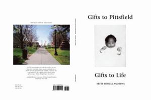 Gifts To Pittsfield Gifts To Life 097892990X Book Cover