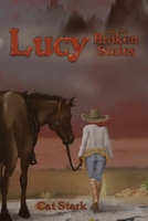 Lucy of the Broken States 1733398570 Book Cover