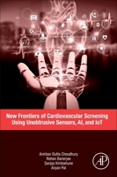 New Frontiers of Cardiovascular Screening Using Unobtrusive Sensors, Ai, and Iot 0128244992 Book Cover