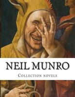 Neil Munro Collection novels 150083789X Book Cover