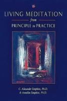Living Meditation: From Principle to Practice 0804831149 Book Cover