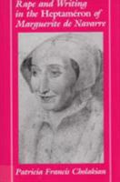 Rape and Writing in the Heptameron of Marguerite de Navarre 0809317087 Book Cover