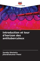 Introduction et tour d'horizon des antituberculeux (French Edition) 6209957196 Book Cover