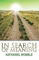 In Search of Meaning 0595436374 Book Cover