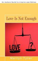 Love Is Not Enough (Arabesque) 1440189455 Book Cover