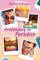 Pretending in Paradise 0975669478 Book Cover