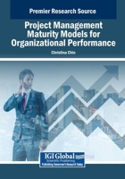 Project Management Maturity Models for Organizational Performance B0D8L5QYFD Book Cover