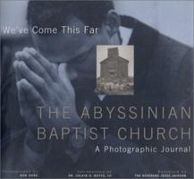 We've Come This Far: Abyssinian Baptist Church 158479027X Book Cover