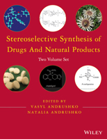 Stereoselective Synthesis of Drugs and Natural Products 1118032179 Book Cover