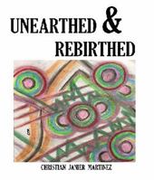 Unearthed & Rebirthed 0999521675 Book Cover