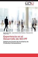 Experiencia en el Desarrollo de SCI-PF 3846566802 Book Cover