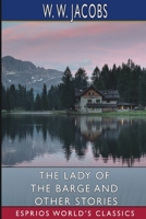 The Lady of the Barge and Other Stories 1034553410 Book Cover