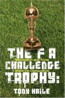 The Fa Challenge Trophy 1844019306 Book Cover