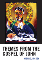 Themes from the Gospel of John 0761872701 Book Cover