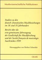 Studien zu den Deutsch-französischen musikbeziehungen im 18. und 19. jahrhundert. 3487117800 Book Cover